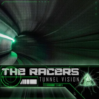 Tunnel Vision by The Racers