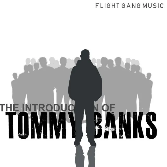 The Introduction of Tommy Banks