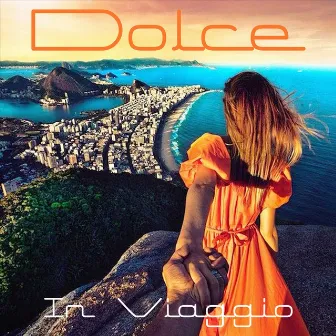 In Viaggio by Dolce