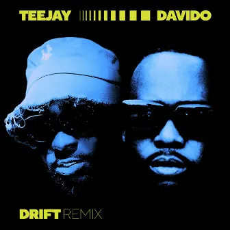 Drift (Remix) by Teejay