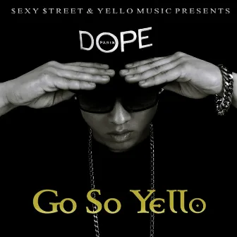 Go So Yello by C JAMM