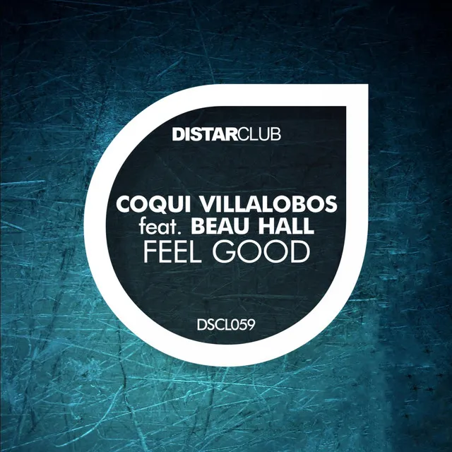 Feel Good - Original Mix