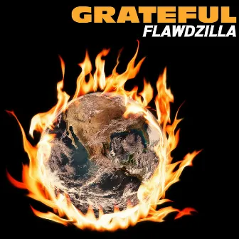 Grateful by Flawdzilla