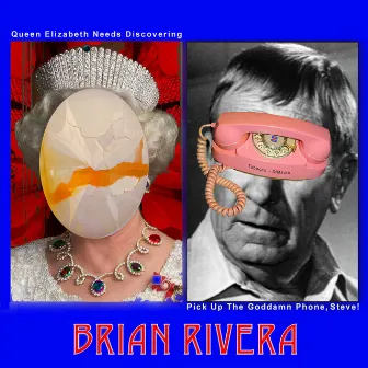 Queen Elizabeth Needs Discovering (2014 Remix) by Brian Rivera