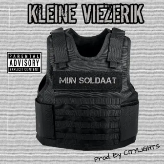 Mijn Soldaat by Kleine Viezerik