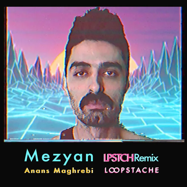 Mezyan (Lpstch Remix)