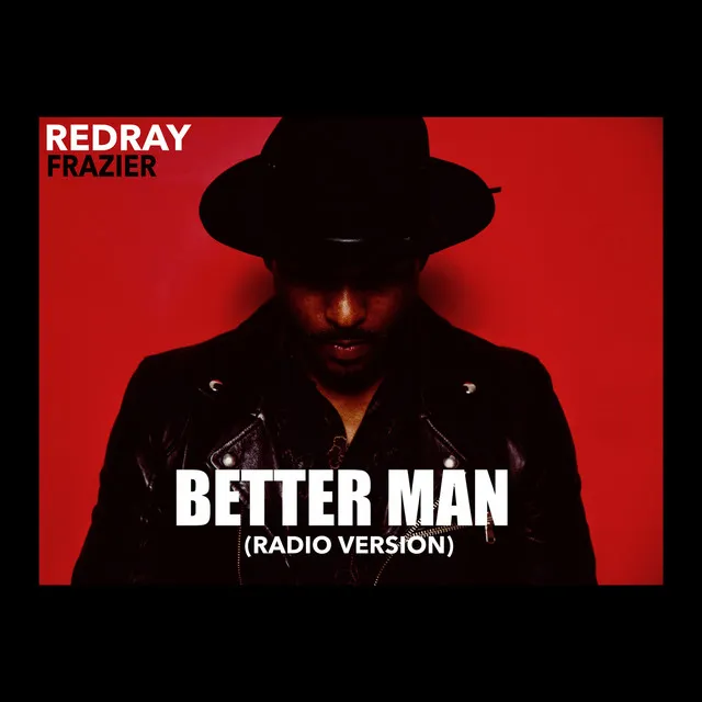 Better Man (Radio Version)