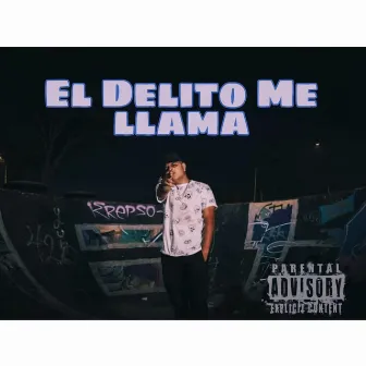 El delito Me Llama by Isaac Cortez