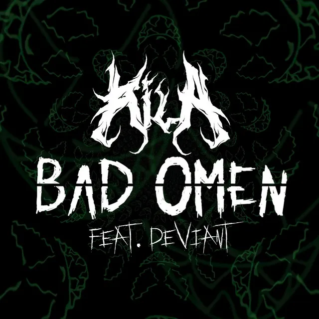 Bad Omen (feat. Deviant)