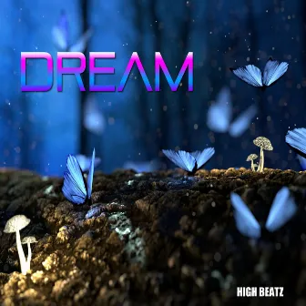 Dream by High Beatz