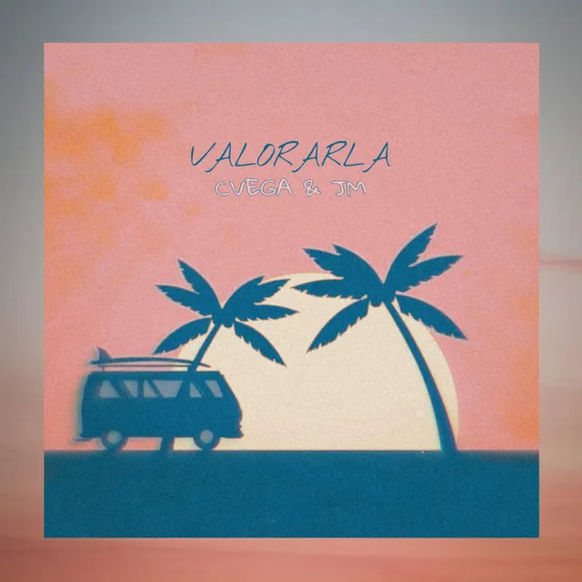 Valorarla