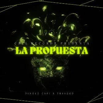 La Propuesta by Dimelo Capi