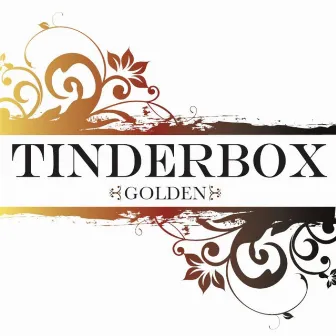 Golden by Tinderbox