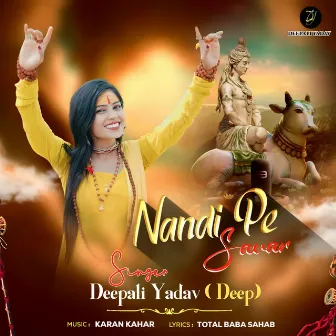 Nandi Pe Sawar by Deepali Yadav