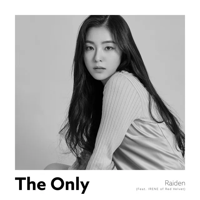 The Only (feat. IRENE of Red Velvet)