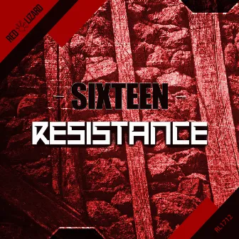 Resistance by Sixteen