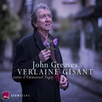 Verlaine gisant by John Greaves