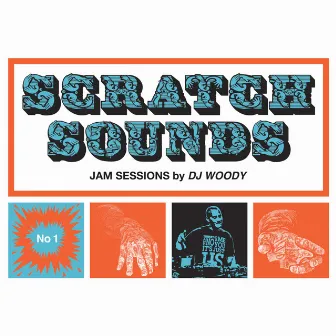 Scratch Sounds (Jam Sessions) by DJ Woody