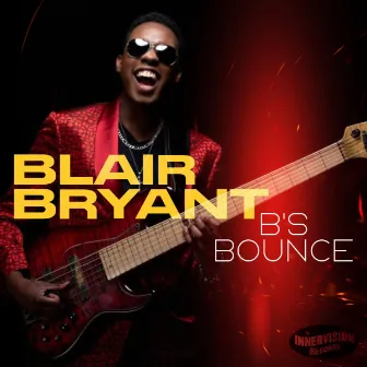 B's Bounce by Blair Bryant