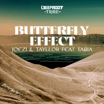 Butterfly Effect by Tayllor