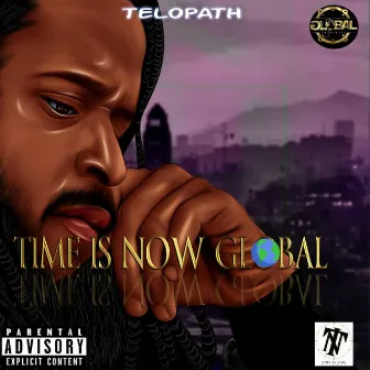 Time Is Now Global by Telopath