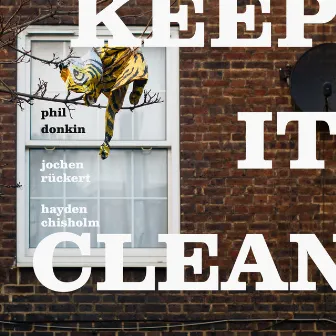 Keep It Clean by Jochen Rückert