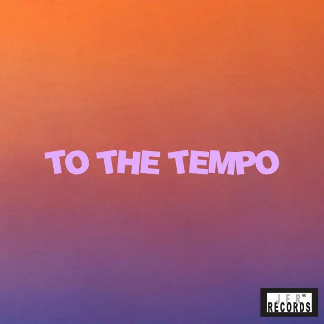 To the Tempo