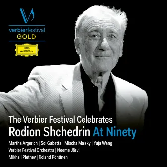 The Verbier Festival Celebrates Rodion Shchedrin At Ninety (Live) by Verbier Festival Orchestra