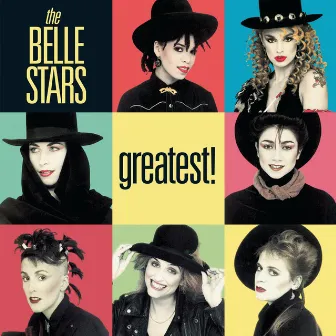 Greatest by The Belle Stars