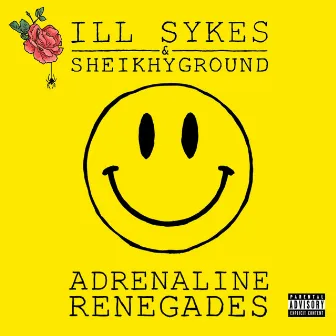 Adrenaline Renegades by SheikhyGround