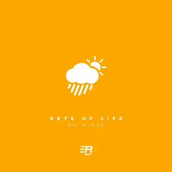 Keys of Life by Ro Bless