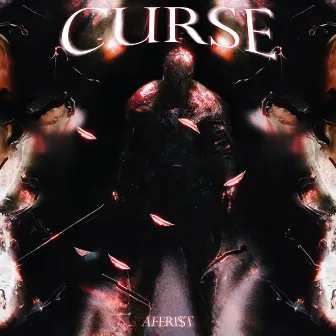 Curse by AFERI$T