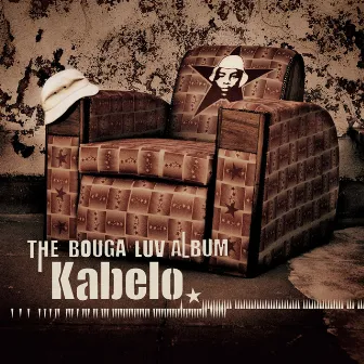 The Bouga Luv Album by Kabelo