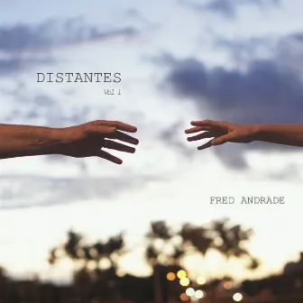 Distantes by FRED ANDRADE