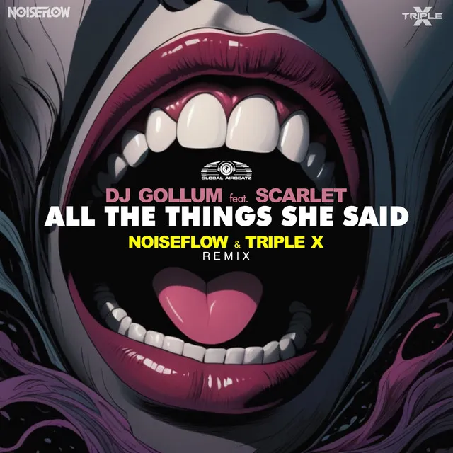 All the Things She Said - Noiseflow & Triple X Remix