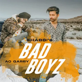 Bad Boyz by 