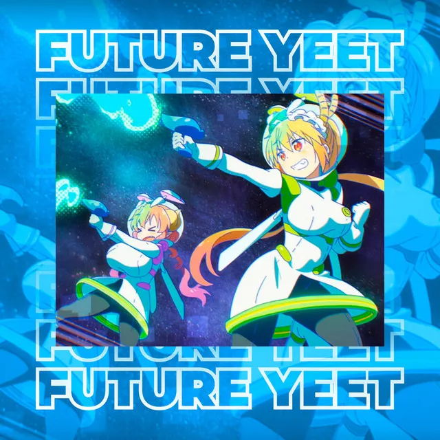 Future Yeet - Original