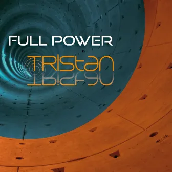 Full Power by Tristan