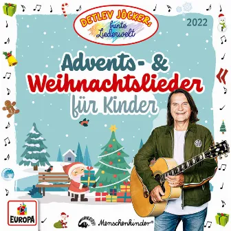 Advents- und Weihnachtslieder für Kinder (2022) by Detlev Jöcker