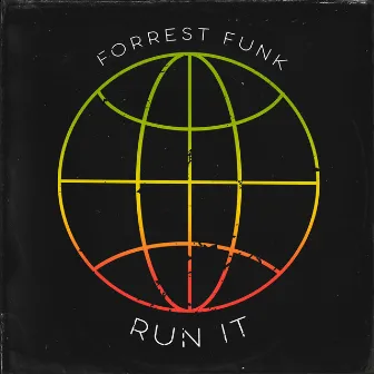 Run It by Forrest Funk