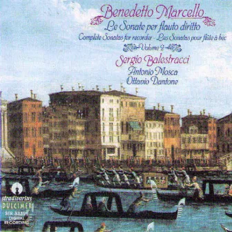 Marcello: Flute Sonatas Vol. 2 by Antonio Mosca