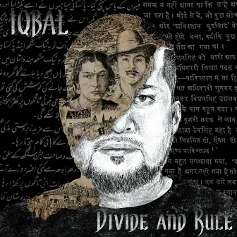 DIVIDE AND RULE by Iqbal