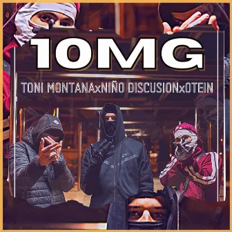 10Mg by Toni Montana