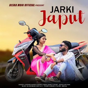 Jarki Japut by Jjoyento Murmu