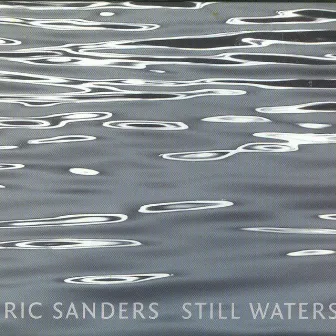 Still Waters by Ric Sanders