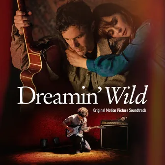 Dreamin' Wild Original Motion Picture Soundtrack by Donnie & Joe Emerson