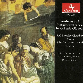 Gibbons, O.: Anthems / Instrumental Music by Orlando Gibbons