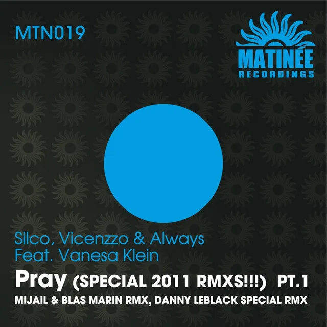 Pray - Blas Marin & Mijail Remix