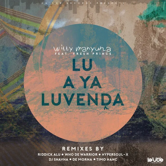 Lu a ya Luvenda - Riddick Alu's Sailors Mix