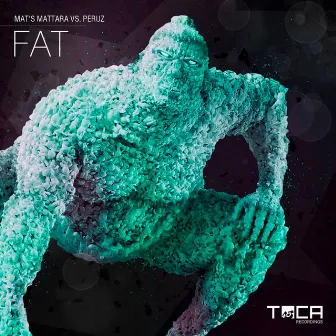 Fat by Peruz